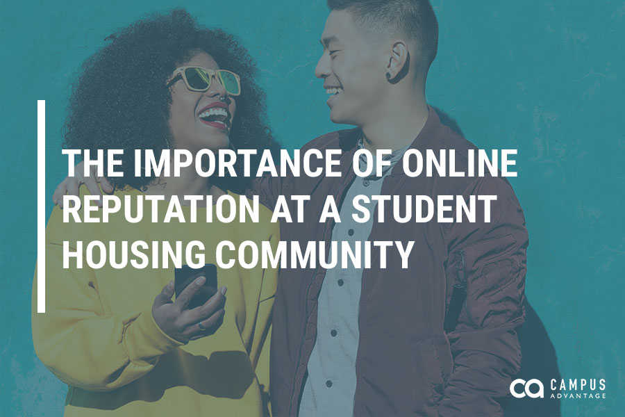 The Importance of Online Reputation at a Student Housing Community